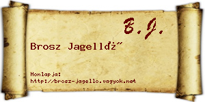 Brosz Jagelló névjegykártya